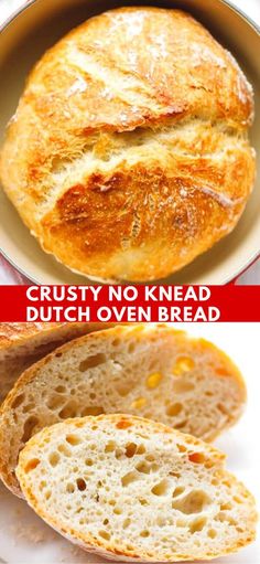 two pictures showing different types of breads and the words crusty no knead dutch oven