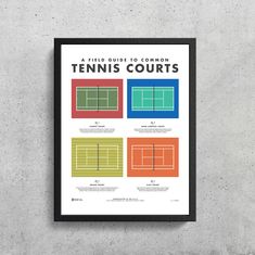 a poster with the words tennis courts in different colors and sizes on it, against a concrete wall