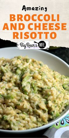 broccoli and cheese risotto in a white bowl with text overlay