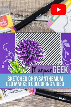 markers, pencils and paper on a wooden table with the title maker geek sketched chrysanttheum