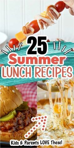 25 summer lunch recipes for kids and parents love these