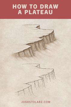 a book cover with the title how to draw a plateau