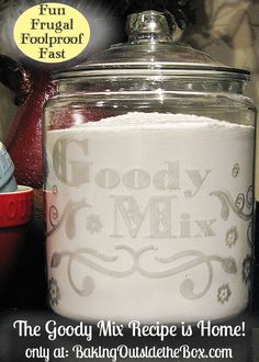 the goody mix recipe is home only at baking outside the box