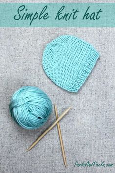 two knitting needles and a ball of yarn with the words simple knit hat on it