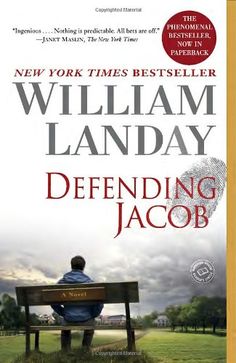 the book cover for defending jacob by william landay, which features a man sitting on a bench