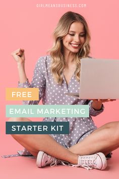 a woman sitting on the floor with her laptop and text that reads free email marketing starter kit