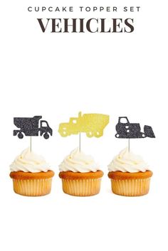 three cupcake toppers with trucks on them