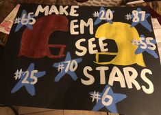 a sign that says make em see stars on it