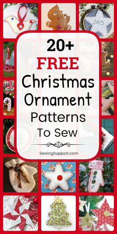 christmas ornament patterns to sew with text overlay that reads 20 free christmas ornament patterns to sew