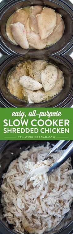 slow cooker shredded chicken is the best way to cook