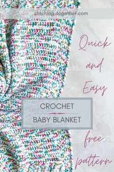 graphic reading "Quick & Easy Crochet Baby Blanket - free baby" with an image of the corner of a squishy crochet baby blanket Baby Blanket Crochet Pattern Easy, Easy Beginner Crochet Patterns, Diaper Cover Pattern, Crochet Diaper Cover, Fast Crochet, Crochet Knit Blanket