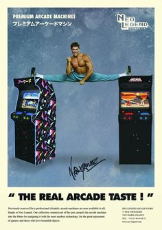 an ad for arcade machines featuring a man on the top of one arm and another holding his leg up in front of him