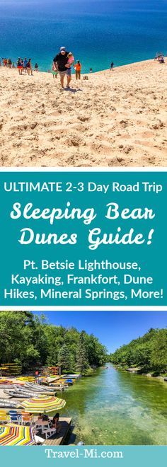 the ultimate road trip to sleeping bean dunes guide is featured in this postcard with text overlay