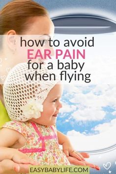 Flying with a baby or toddler can be exhausting! Here are tips to avoid ear pain in babies when flying - or mitigate it if it occurs. Tips for toddlers too! Baby On Plane, Baby Vacation, Travel Tips With Toddlers, Flying With A Toddler, Travel Tips With Baby, Toddler Hacks, How To Pop Ears, Flying With Kids, Flying With A Baby