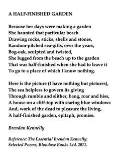 a poem written in black and white with an image of the words'half - finished garden '