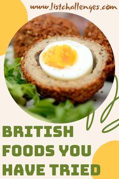 an advertisement for british foods you have tried
