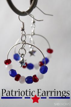 Fourth Of July Jewelry Diy, Earings Ideas Handmade, Patriotic Earrings Diy, 4th Of July Jewelry Ideas, 4th Of July Jewelry Diy, 4th Of July Earrings Diy, Diy Holiday Jewelry, Holiday Earrings Diy, Fourth Of July Earrings