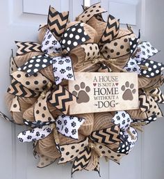 a dog door hanger that says a house is not a home without a dog