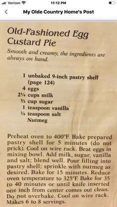 an old - fashioned egg custard pie recipe is shown in the text above it