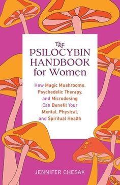 The Psilocybin Handbook for Women: How Magic Mushrooms Fitness Online, Unread Books, Online Products, Reading Rainbow, Top Books To Read