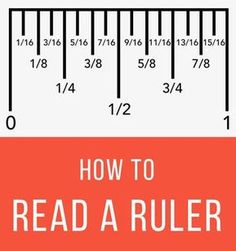 a ruler with the words how to read a ruler