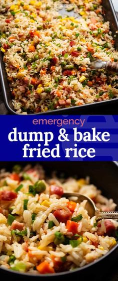 an image of dump and bake fried rice in a pan with the words emergency on it