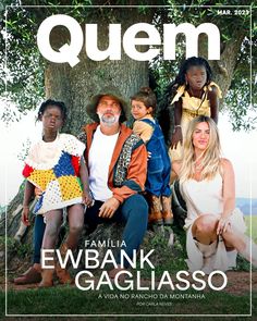 the cover of quem magazine featuring five people sitting on a tree