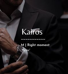 a man in a suit adjusting his tie with the words karios on it