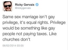 Funny, Quotes, Equal Rights, Feelings, Ricky Gervais, Memes