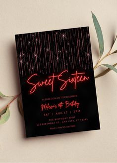 a black and pink sweet sixteen birthday party card with neon lights on it's side