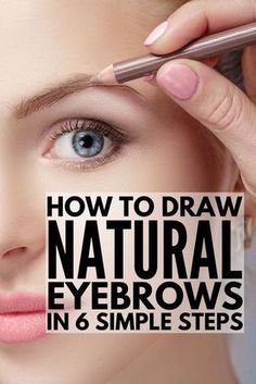 6 Tips and Products to Teach You How to Draw Eyebrows Naturally