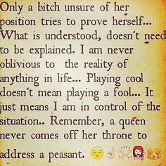 Not comin' off my throne :) Deep Quotes, Car Living, Married Men, Baby Mama, Real Talk