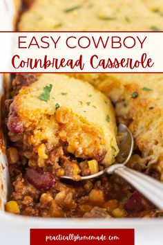 easy cowboy cornbread casserole in a white dish with a spoon