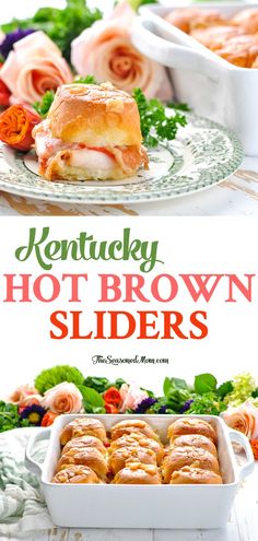 two plates with food on them and the words kentucky hot brown sliders