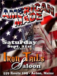 an american made event poster for iron tails saloon