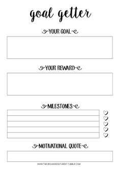 a goal sheet with the words, your reward and motivation quote in black on white