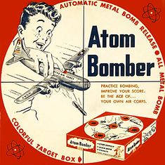 Atomic Age, Old Advertisements, Retro Ads, Photo Vintage, Nose Art, Old Ads, Retro Toys, Retro Futurism, Old Toys