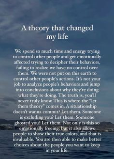 an image of the ocean with text that reads, a theory that changed my life we spend so much time and energy trying to control other people