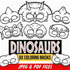 dinosaur mask coloring pages for kids to color and fill in with the text dino masks