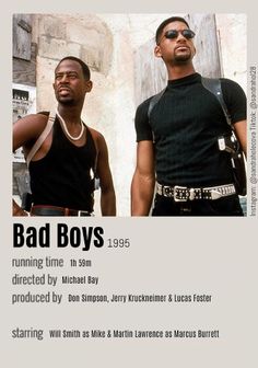 two men standing next to each other in front of a white background with the words bad boys on it