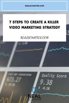 a bunch of graphs with the words 7 steps to create a killer video marketing strategy