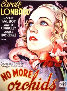 an old movie poster for no more orchids