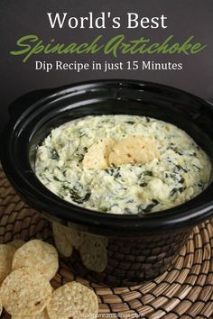 the cover of world's best spinach and artichoke dip recipe in just 15 minutes