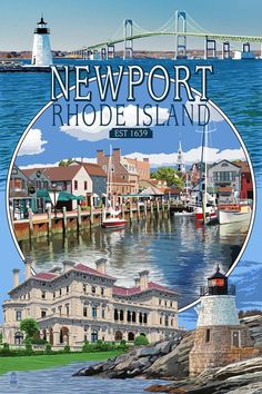 the cover of newport rhode island, featuring lighthouses and boats in front of a bridge