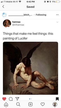 an image of a man with wings on his back and the caption that reads, things that make me feel things this painting of luciter