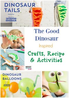 the good dinosaur inspired crafts, recipes and activities for kids to do with their dinosaurs