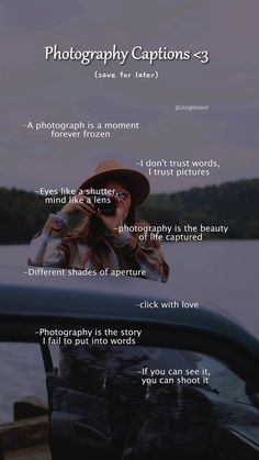 a woman in a hat leaning out the window of a car with text describing photography captions - 3