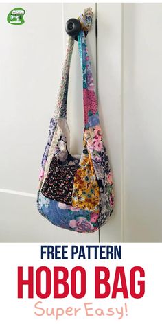 the free pattern for this hobo bag is easy to sew and it's super easy