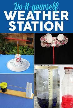 some pictures with different things in them and the words do - it - yourself weather station