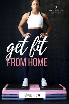 a woman standing on top of a scale with the text get fit from home shop now